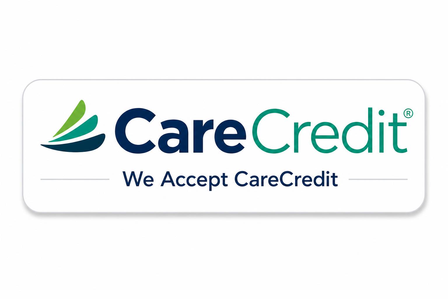 We Accept CareCredit Financing